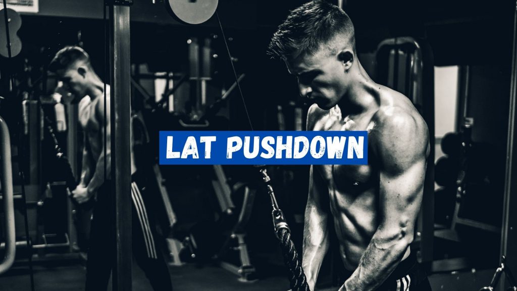 lat pushdown